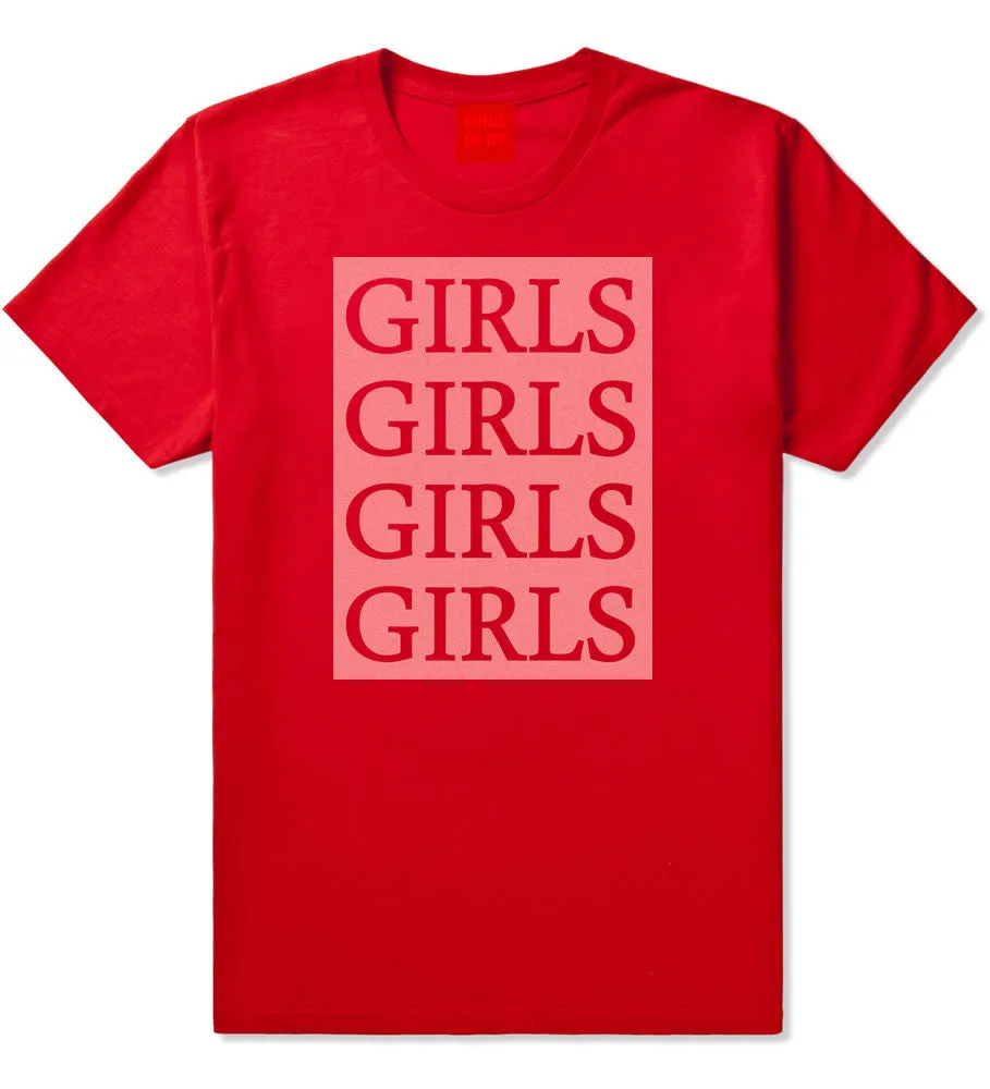 Girls Girls Girls Boys Kids T-Shirt