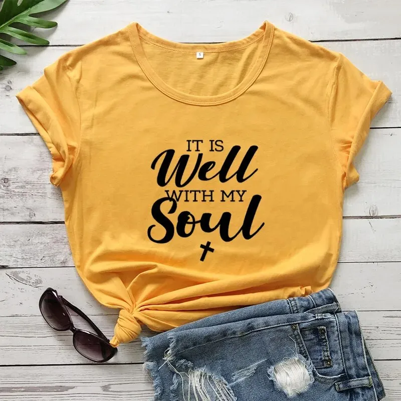 Women's It Is Well With My Soul Cotton Christian Short Sleeve Tee Shirt