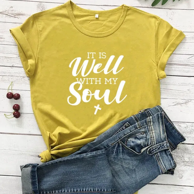 Women's It Is Well With My Soul Cotton Christian Short Sleeve Tee Shirt